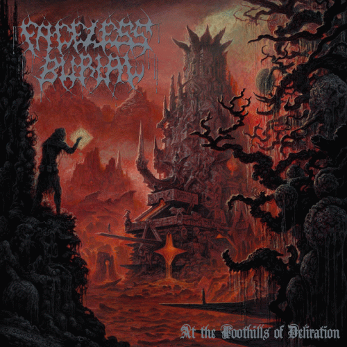 Faceless Burial : At the Foothills of Deliration